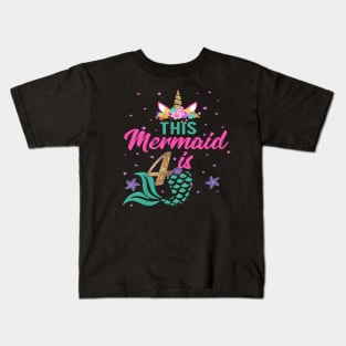 Kids 4Th Birthday Girl Unicorn Mermaid Tail 4 Years Old Kids T-Shirt